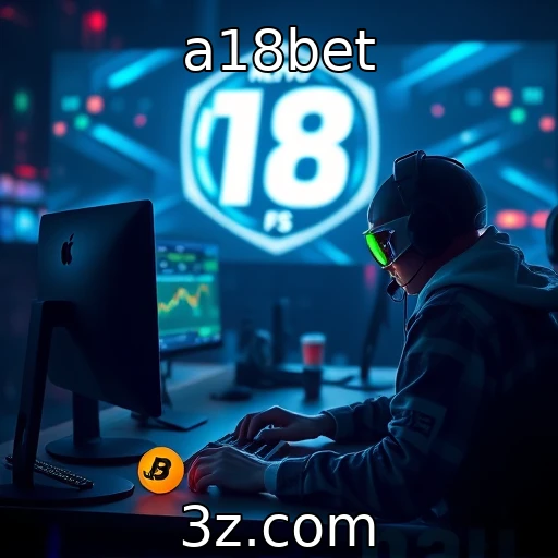 a18bet Apostas esportivas: análise completa das últimas partidas decisivas