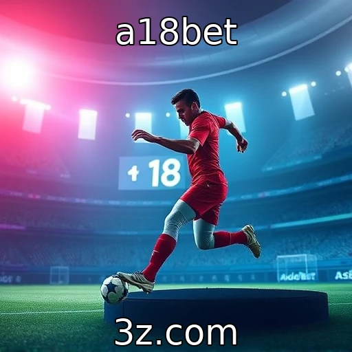 a18bet A mente do jogador: influências na performance durante as apostas