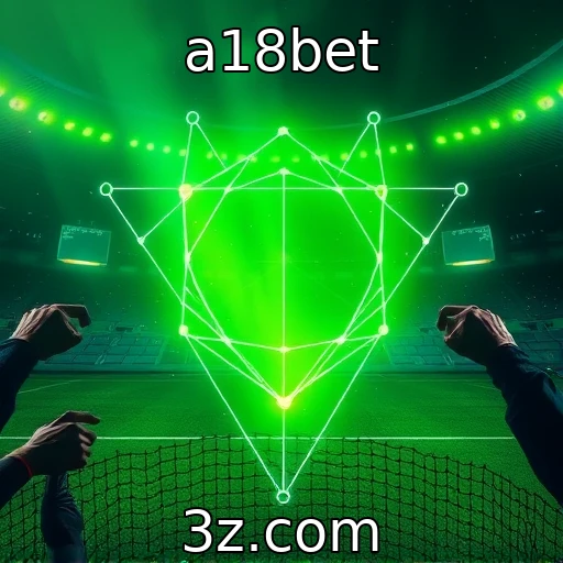 a18bet Apostas Esportivas: Como Analisar Jogos Para Aumentar Suas Chances